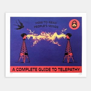 May include: A print with the text "HOW TO READ PEOPLE'S MINDS" and "A COMPLETE GUIDE TO TELEPATHY". The artwork features two tower-like structures with heads, connected by a yellow and orange energy flow, a lock, and a swallow.