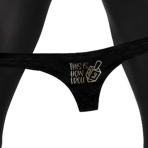 This Is How I Roll Thong Panties   Funny Bachelorette Party Jewish Holiday Gift Panty Womens Thong Panties