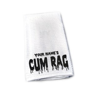  WCGXKO Cum Rag Vag Rag Naughty Funny Bathroom Towel for  Boyfriend Huaband Adult Humor Gift (Cum -4) : Home & Kitchen