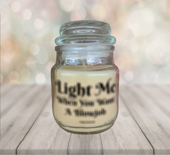 Light Me When You Want A Blowjob Candle, Funny Candles, Gag Gift, Candle For Friend, Adult Gift Candle Small Apothecary Jar Candle, 3 oz.