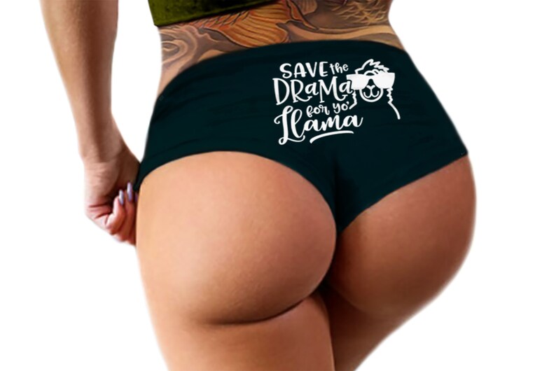 May include: Black underwear with a white graphic print that says "Save the drama for yo' llama" with a llama wearing sunglasses.