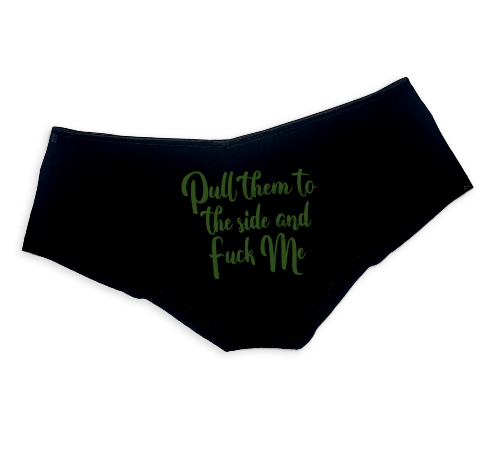 Pull Them To The Side And Fuck Me Panties Slutty Funny Panties Booty Naughty Bachelorette Party