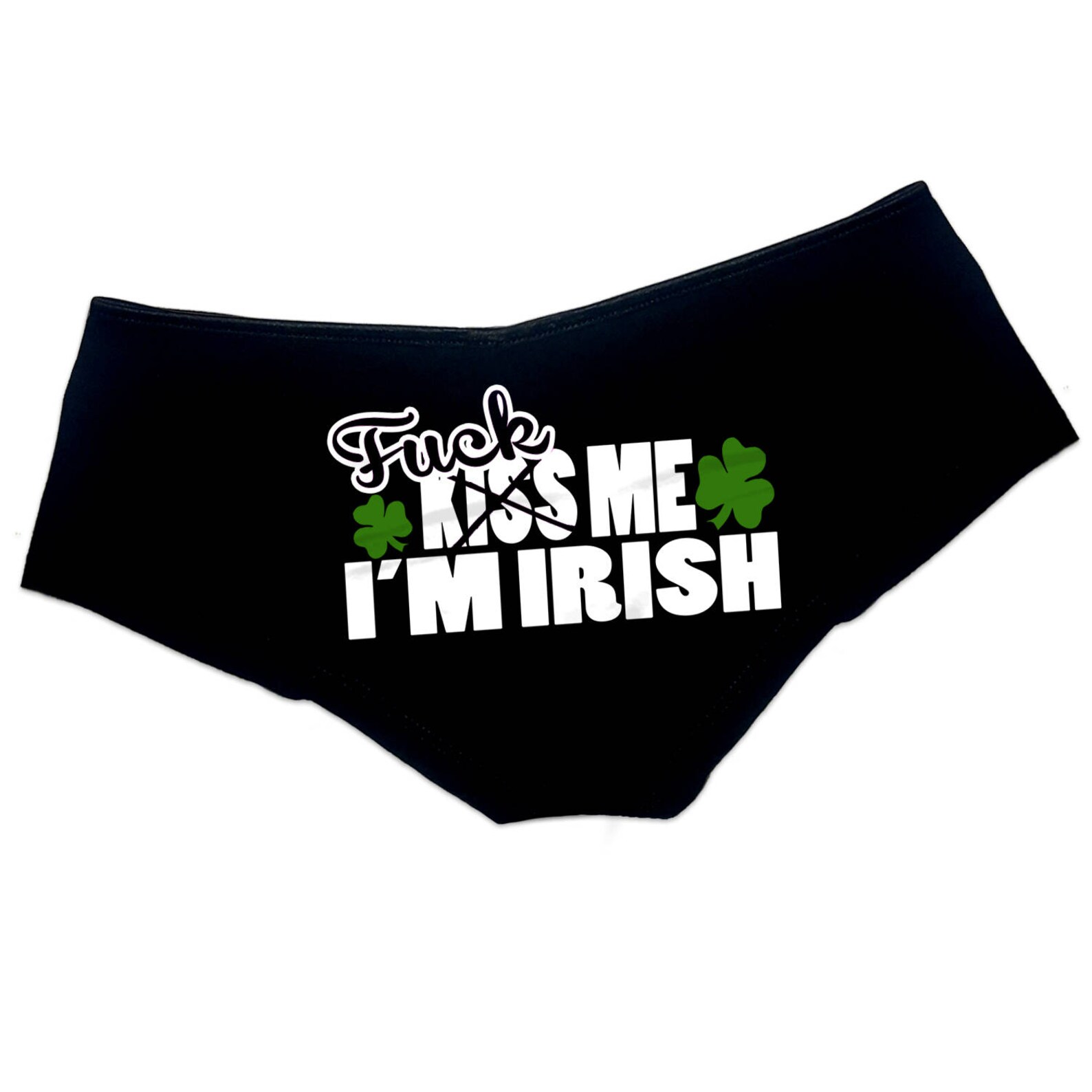 Fuck Me Im Irish Panties St Patricks Day Funny Sexy Panties - Etsy