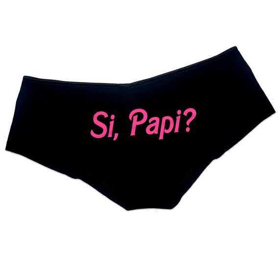 Si Papi Panties DDLG Clothing Sexy Slutty Cute Submissive Funny