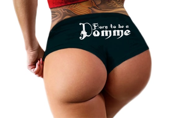 Born to Be A Domme Panties BDSM Sexy Slutty Collared Submissive Naughty  Bachelorette Gift Booty Spank Me Womens Underwear -  Canada
