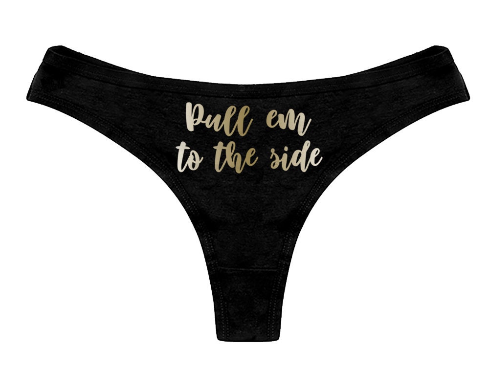 Pull Em To The Side Thong Panties Womens Thong Panties