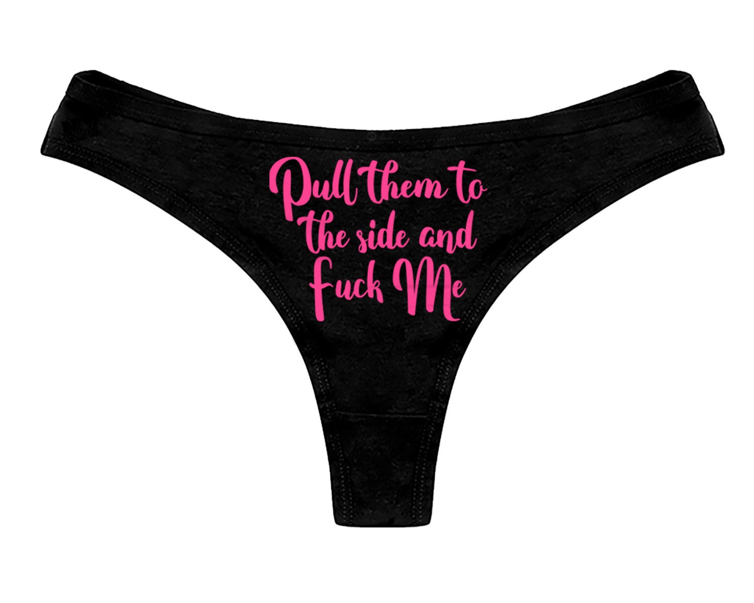 Sexy Naughty Panties Thong - F**k Me - Pick your size and color print F Me  Adult 