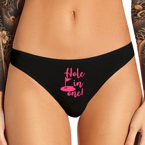 Hole In One Panties Funny Golfer Naughty Bachelorette Party Bridal Gift Golf Panty Womens Thong Lingerie Underwear