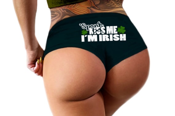 Spank Me Im Irish Panties St Patricks Day Funny  Panties Booty Bachelorette Party Bridal Gift Panties Booty Womens Underwear