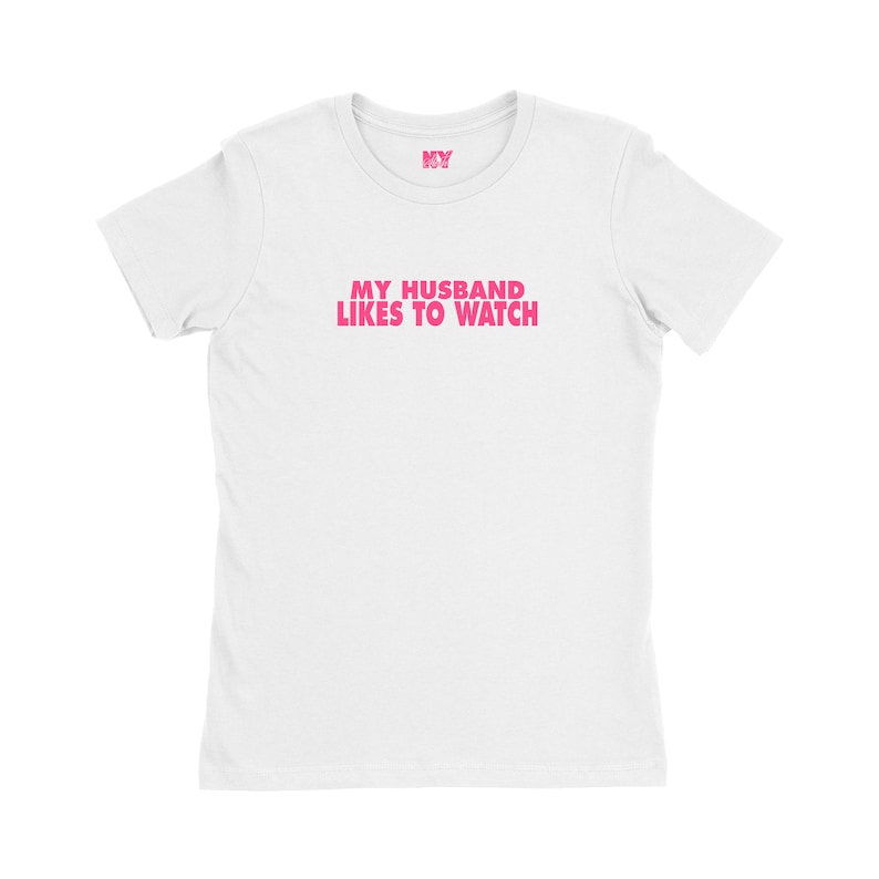 My Husband Likes To Watch Shirt Sexy Funny Slutty Queen Of Etsy