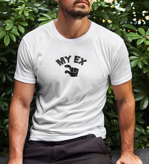 My Ex Shirt Small Penis Ex Boyfriend Ex Husband Funny Gag Gift Mens Tee Shirt