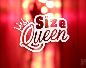 Pode incluir: Texto branco em fundo vermelho com uma coroa acima do texto. O texto diz "Size Queen".