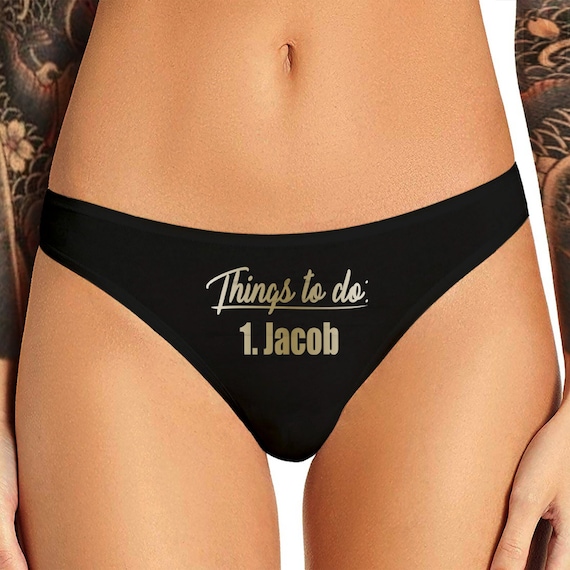 Custom Things To Do Thong Panties Personalized With Your Name  Funny Bachelorette Party Gift Bride Lingerie Customized Thong Panty