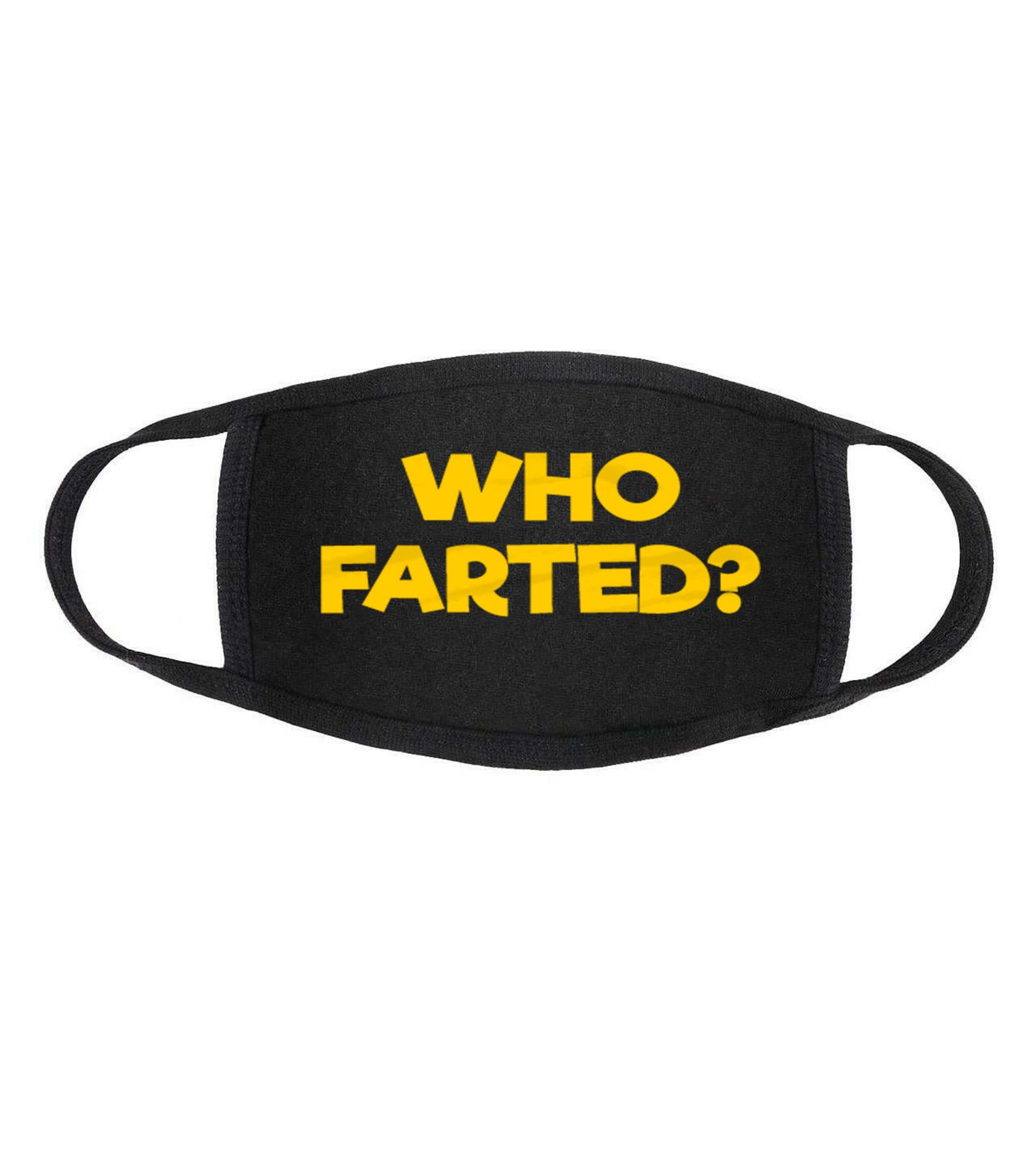 Who Farted Face Mask Funny Face Mask Gag Gift Gift Mask | Etsy