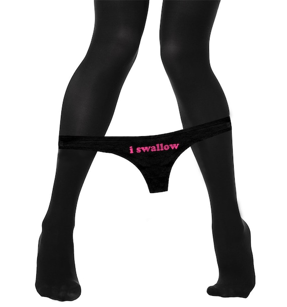 I Swallow Panties Funny   Bachelorette Party Bridal Gift Panty Funny Womens Thong Panties