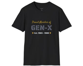 Camiseta de miembro de la Generación X: Camiseta gráfica nostálgica con humor vintage