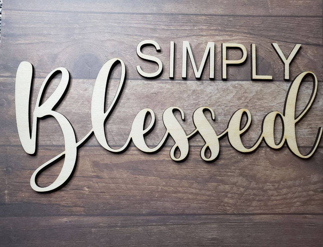 Simply Blessed Laser Cut Wood Words for Sign Etsy