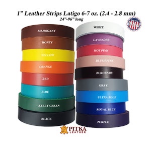 May include: Stacks of 1-inch wide Latigo leather strips in various colors, including mahogany, honey, yellow, orange, red, jade, kelly green, and black. Additional colors are white, lavender, hot pink, blush pink, burgundy, gray, ultra blue, royal blue, and purple. The text reads "Made in the USA."