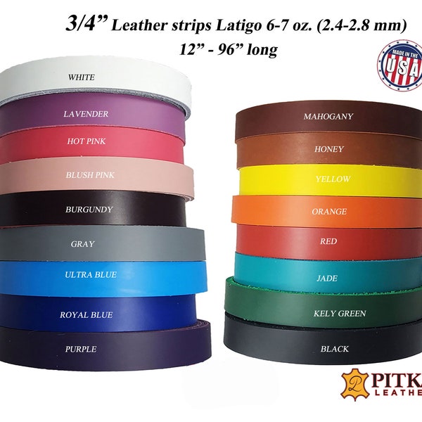 3/4 Inch Leather Strips Latigo 6-7 oz (2.4 - 2.8 mm) up to 96" Long-Belts-Collars-Leashes-Purse Straps-Guitar Straps-Hat Bands