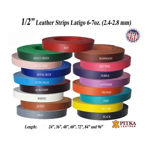 1/2 Inch Leather Strips 6-7 oz (2.4-2.8 mm) up to 96 Inch Long -  Leather  Straps for Craft-Belts-Cuffs-Hat Bands-Purse Strap
