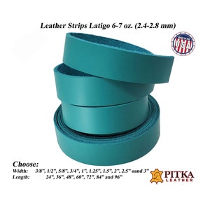 Leather Strips Latigo 6-7 oz (2.4-2.8 mm) Jade Color-Great for Belts-Dog Collars-Leashes-Purse straps-Guitar Straps-Hat Bands -Pitka Leather