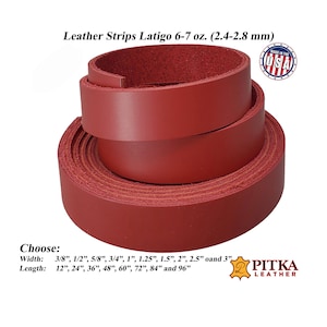 May include: Rolled burgundy leather strips, labeled "Leather Strips Latigo 6-7 oz." with a "Made in the USA" emblem. The text indicates various width and length options, including widths from 3/8" to 3" and lengths from 12" to 96".