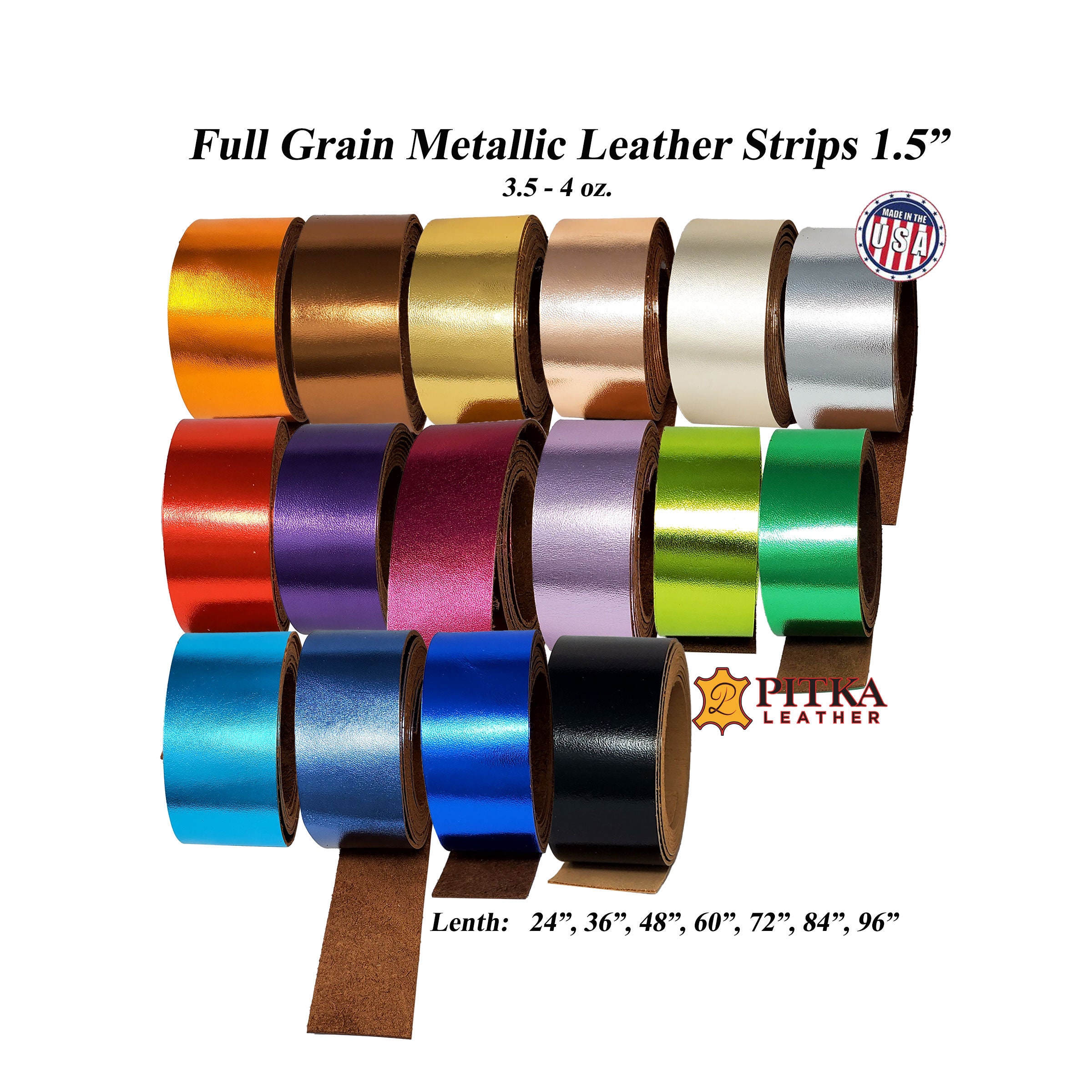 Metallic Leather Strips 1.5 Inch Wide 24 to 96 Long 3.5-4 Oz. Craft,  Decorations, Bags-full Grain Cow Leather Straps Made in USA 