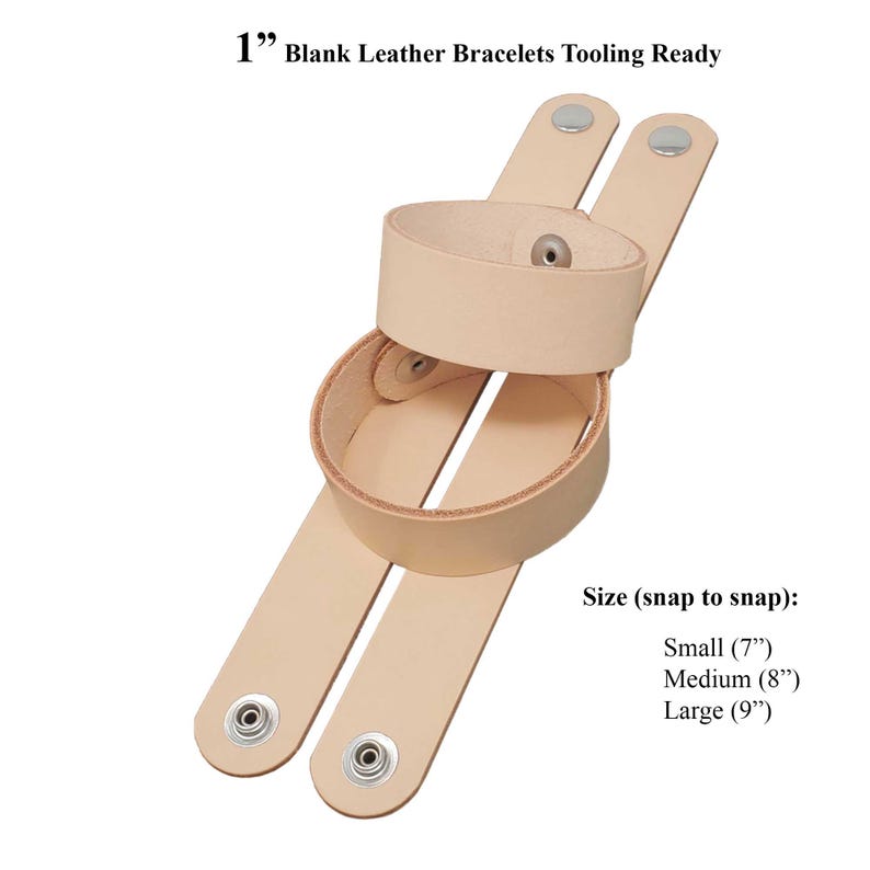 May include: Two blank, pale tan leather bracelets with snap closures, ready for tooling. Available in three sizes: small (17.78 cm), medium (20.32 cm), and large (22.86 cm). The text "1" Blank Leather Bracelets Tooling Ready" is at the top.