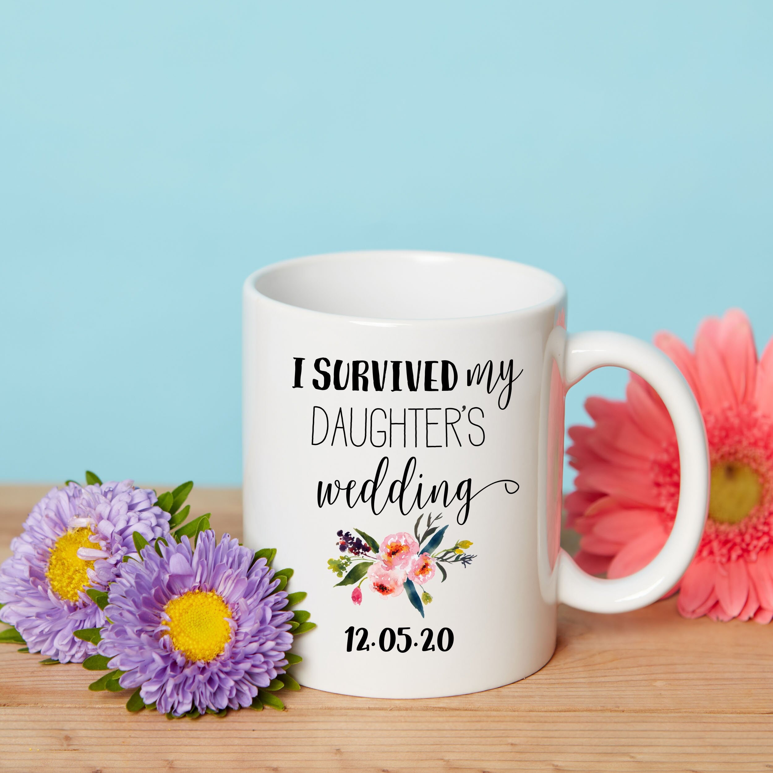I Survived My Daughter's Wedding Mug, Mother of the Bride Mug, Co…