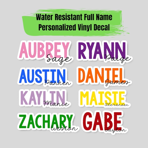 Water Resistant Name Decal, Personalized Vinyl Sticker, Full Name Sticker, Customized Stickers, Water Bottle Sticker, Colored Laptop Decal