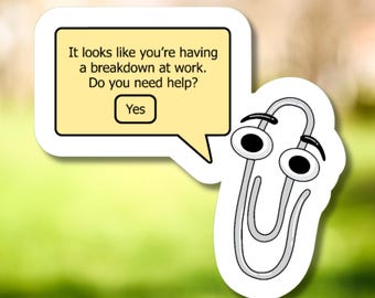 Funny Breakdown at Work Paperclip Sticker, Office Humor Decal - Work Stickers
