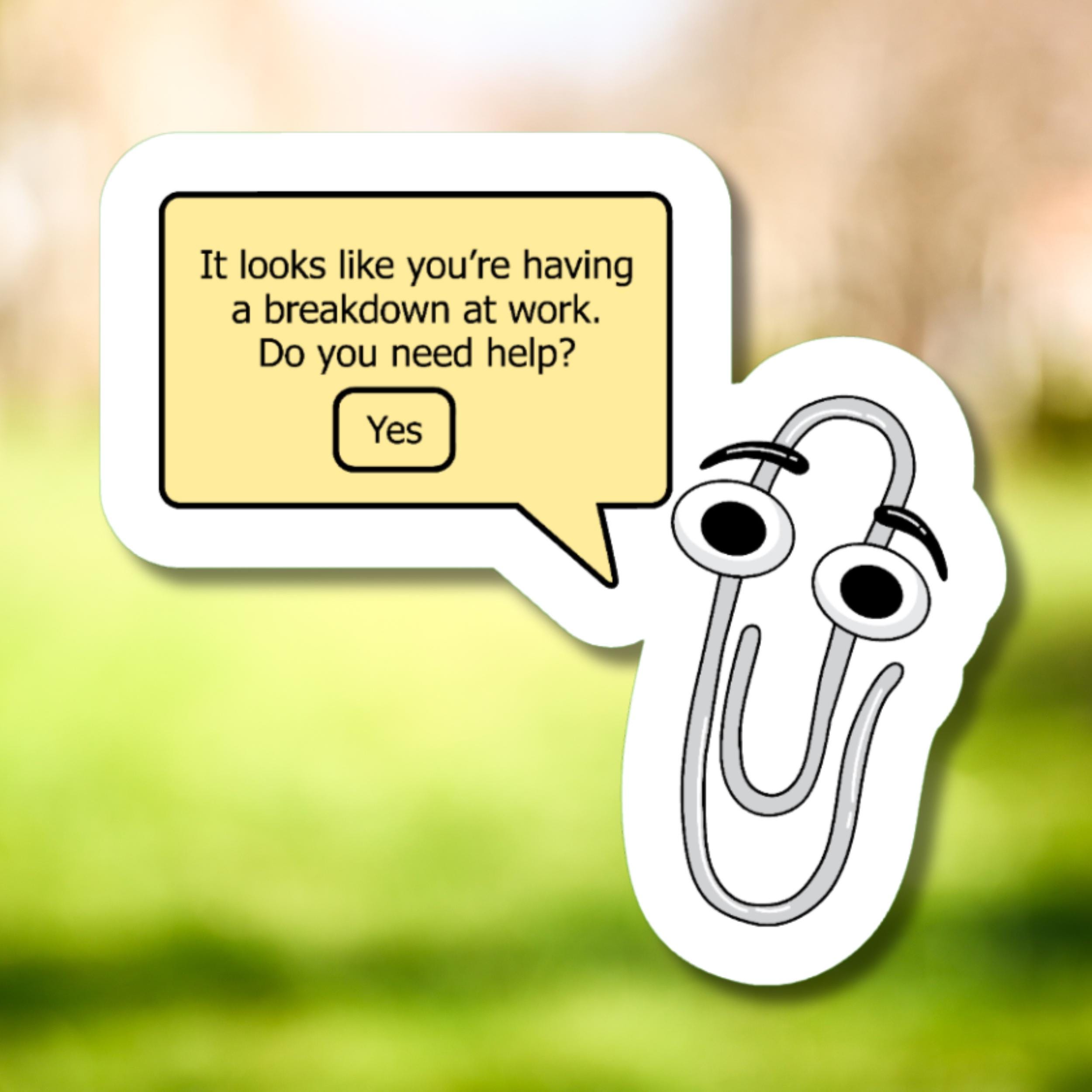 Funny Breakdown at Work Paperclip Sticker, Office Humor Decal
