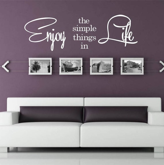 Enjoy the Simple Things in Life Vinyl Decal Decor Wall Art - Etsy