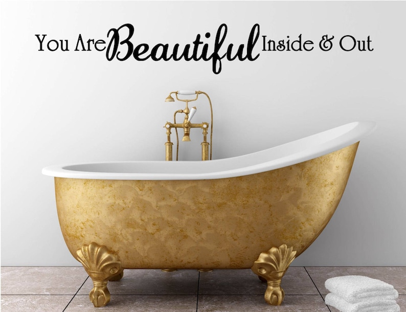 Home Decor Lettering Decals 37x5.5 Quote Quick Ship! 40+ Colors Available You Are Beautiful Inside /& Out Vinyl Decal Wall Art