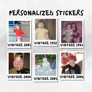 Personalized Polaroid Stickers, Custom Made Polaroid Stickers, Personalized Year Sticker, Vintage Stickers, Personalized Picture Stickers