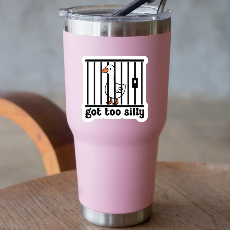 Got Too Silly Sticker, Jailbird Humor, Silly Goose - Water Bottle, Desk, Laptop image 4
