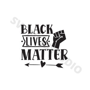 May include: Black Lives Matter text with a raised fist graphic and a heart with arrows on either side.