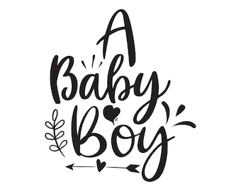 SVG Baby Boy - Instant Download