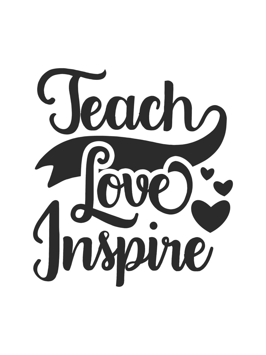 Teach Love Inspire SVG Teacher Appreciation SVG. Cricut Cut Files - Etsy