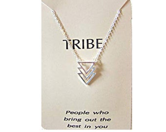 TRIBE - people who bring out the best in you pendant necklace, triple triangle pendant, dainty necklace, Layering necklace, Friend jewelry