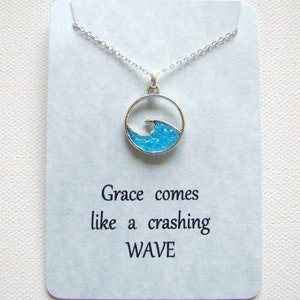 Grace comes like a crashing WAVE Druzy Blue Wave Necklace, Wave pendant , dainty necklace, Layering necklace, Little Gift of Kindness