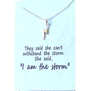 I Am The Storm, Lightning Bolt Dainty Pendant Necklace, Strength, Encouragement, Little Gift of Kindness, gift for Her