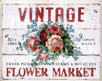 Vintage Flower Market Sign Shiplap Floral Art Transfer Fall Flowers Modern Farmhouse Decor Old Roses Sign Digital Print 2125