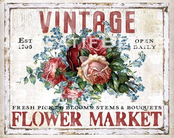Vintage Flower Market DIY Sign Victorian Roses Rustic Farmhouse Floral Wall Art Wreath Accent Crafts Tier Tray Decor DIGITAL Print 2125
