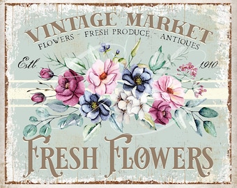 Vintage Market Fresh Flower Farmhouse Home Decor DIY Sign Wreath Accent Rustic Floral Sign Crafts Tier Tray Decor Digital Print 2745