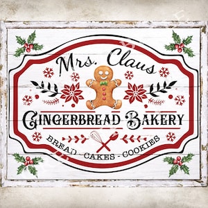 Mrs Claus Gingerbread Bakery Farmhouse Christmas Home Decor DIY Sign Gingerbread Man Tier Tray Holiday Decor Digital Print 2673