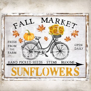 Fall Market Sunflower Bicycle Fall Wreath Sunflower Pumpkin Decor Transfer Sign Fall Tiered Tray Decor Digital Print 2071