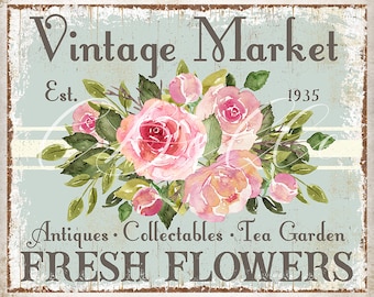 Vintage Market Fresh Flower Sign Modern Farmhouse DIY Floral Wall Sign Spring Summer Roses Tier Tray Decor Wreath Accent DIGITAL Print 2906
