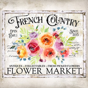 Vintage Shabby Chic French Country Flower Market Rustic Farmhouse Floral DIY Sign Summer Wreath Accent French Pillow DIGITAL Print 2956