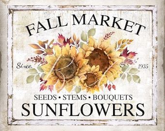 Fall Market Sunflowers Rustic Farmhouse DIY Sign Making Autumn Wreath Accent Tier Tray Decor Sublimation DIGITAL Printable 3019